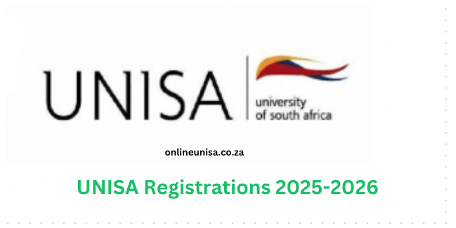 UNISA Registrations 2025-2026 - www.unisa.ac.za