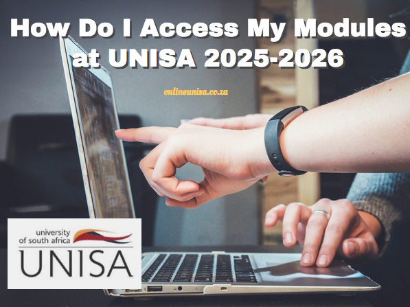 How Do I Access My Modules at UNISA 2025-2026 - www.unisa.ac.za