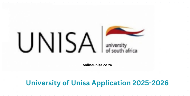 University of Unisa Application 2025-2026 - www.unisa.ac.za